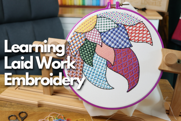 Reviewing Learning Laid Work Embroidery for Boutique Sweatshirts